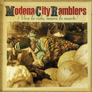 Modena City Ramblers - !Viva La Vida, Muera La Muerte! (LTD, Rosso Trasparente, 180gr)