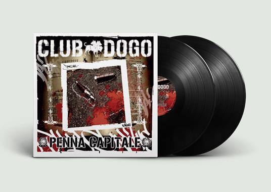 Club Dogo - Penna Capitale (180gr)