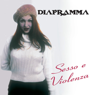 Diaframma - Sesso E Violenza (180gr)