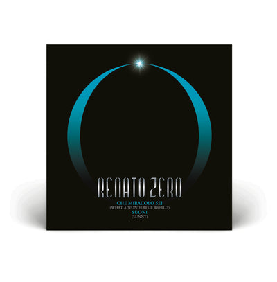 Renato Zero - Che Miracolo Che Sei / Suoni (7")