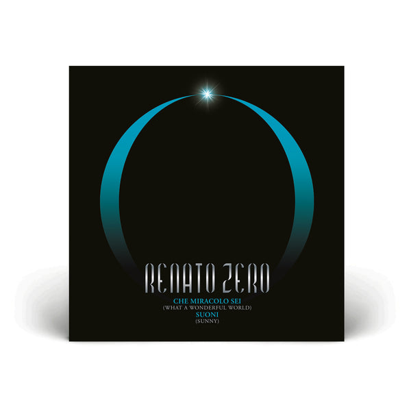 Renato Zero - Che Miracolo Che Sei / Suoni (7")