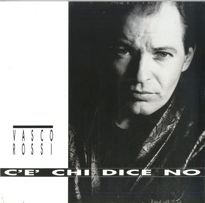 Vasco Rossi - C'È Chi Dice No (180gr)