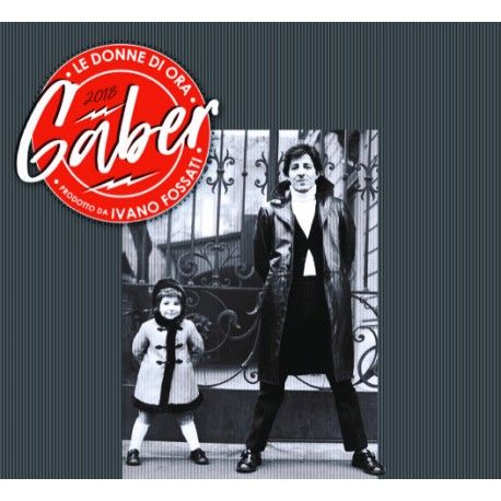 Giorgio Gaber - Le Donne Di Ora (LTD, Numerato, 180gr)