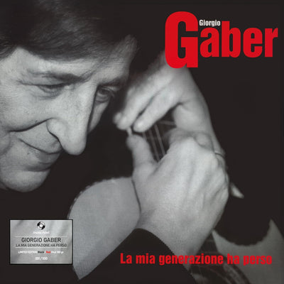 Giorgio Gaber - La Mia Generazione Ha Perso (2LP, 180gr)