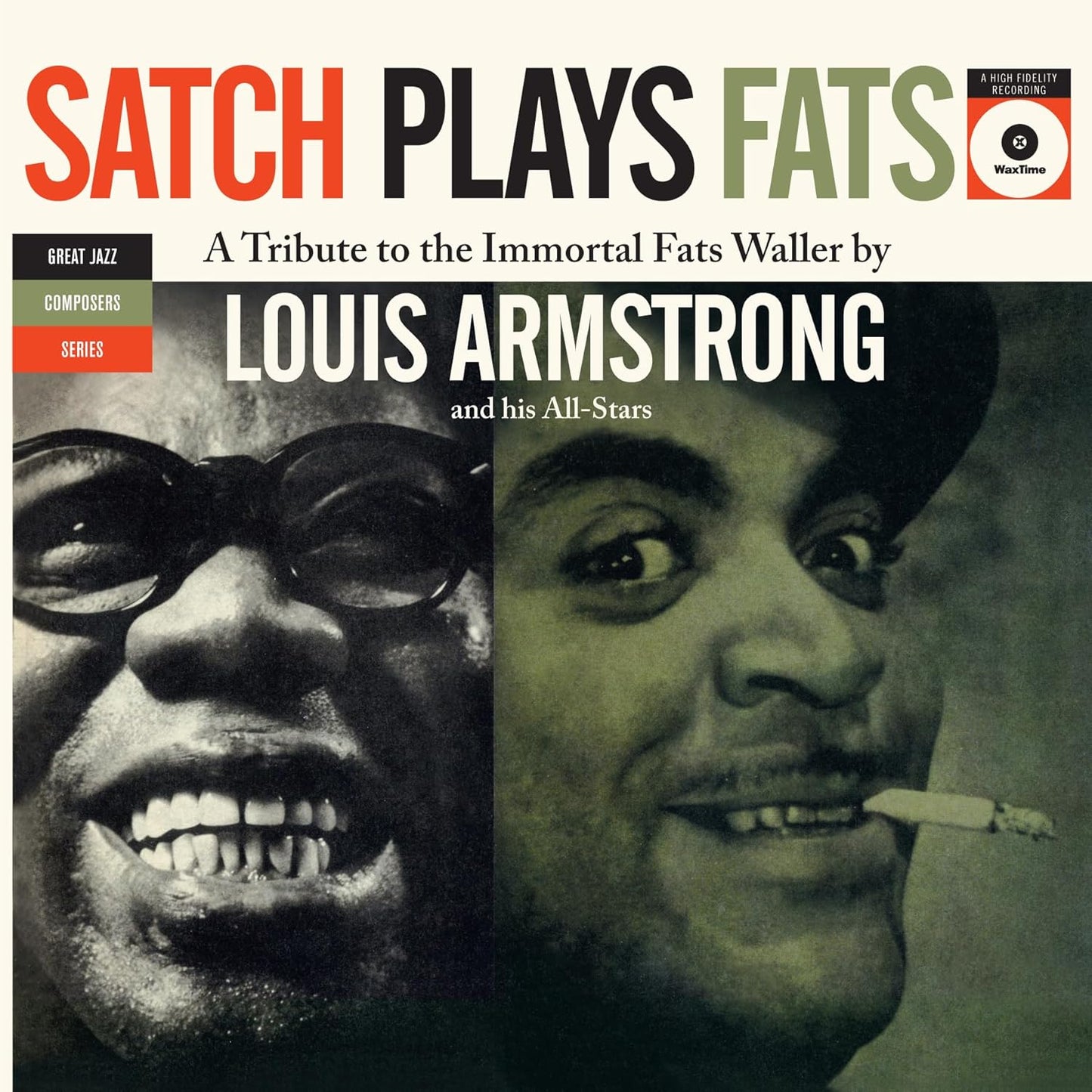 Louis Armstrong - Satch Plays Fats: A Tribute To The Immortal Fats Waller By Louis Armstrong And His All-Stars (LTD, 180gr)