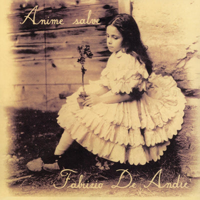 Fabrizio De Andrè - Anime Salve (180gr)