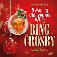 Bing Crosby - A Merry Christmas With Bing Crosby (Red, LTD, 180gr)