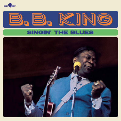 B.B. King - Singin' The Blues (180gr)