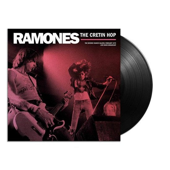 Ramones - The Cretin Hop, The Second Change Saloon Live 1979 (180gr)