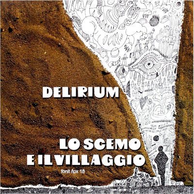 Delirium - Lo Scemo Del Villaggio (180gr)