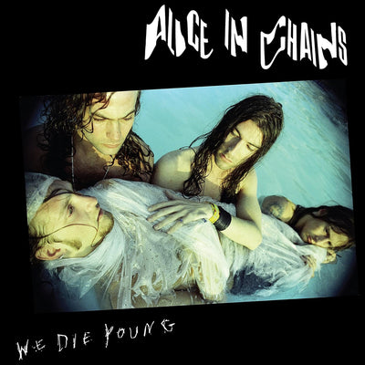 Alice in chains - We Die Young (EP, LTD, RSD 2022, 12")