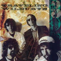 The Traveling Wilburys - Vol. 3 (180gr)
