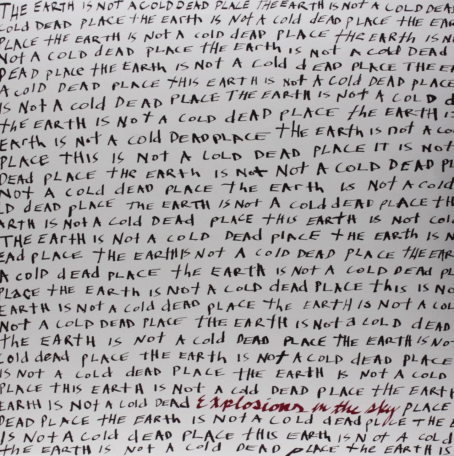 Explosions in the sky - Earth Is Not A Cold Dead Place (2LP, 180gr)