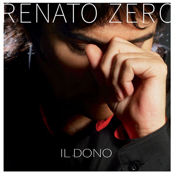 Renato Zero - Il Dono (2LP, 180gr)