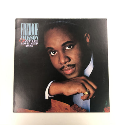 Freddie Jackson - Don't Let Love Slip Away (LP, Album)