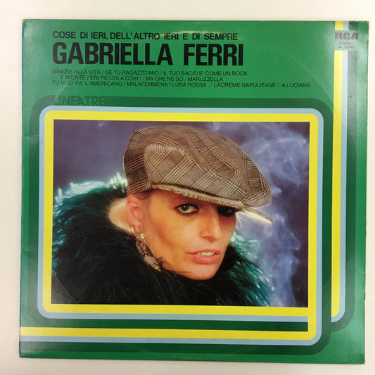 Gabriella Ferri - Cose Di Ieri, Dell'Altro Ieri E Di Sempre (LP, Comp)