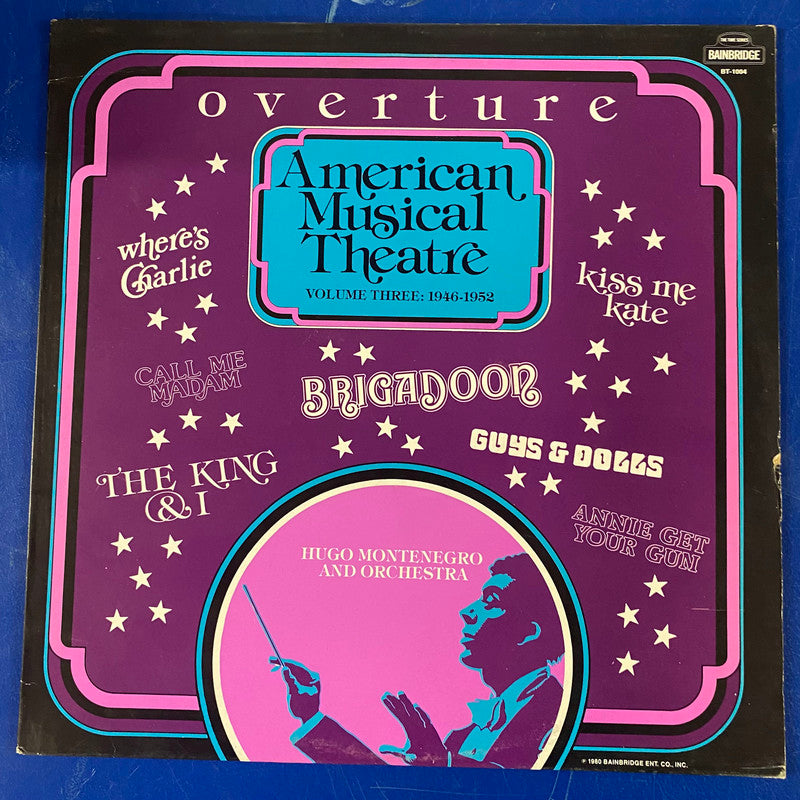 Hugo Montenegro And Orchestra - Overture / American Musical Theatre Volume Three: 1946 - 1952 (LP, RE)