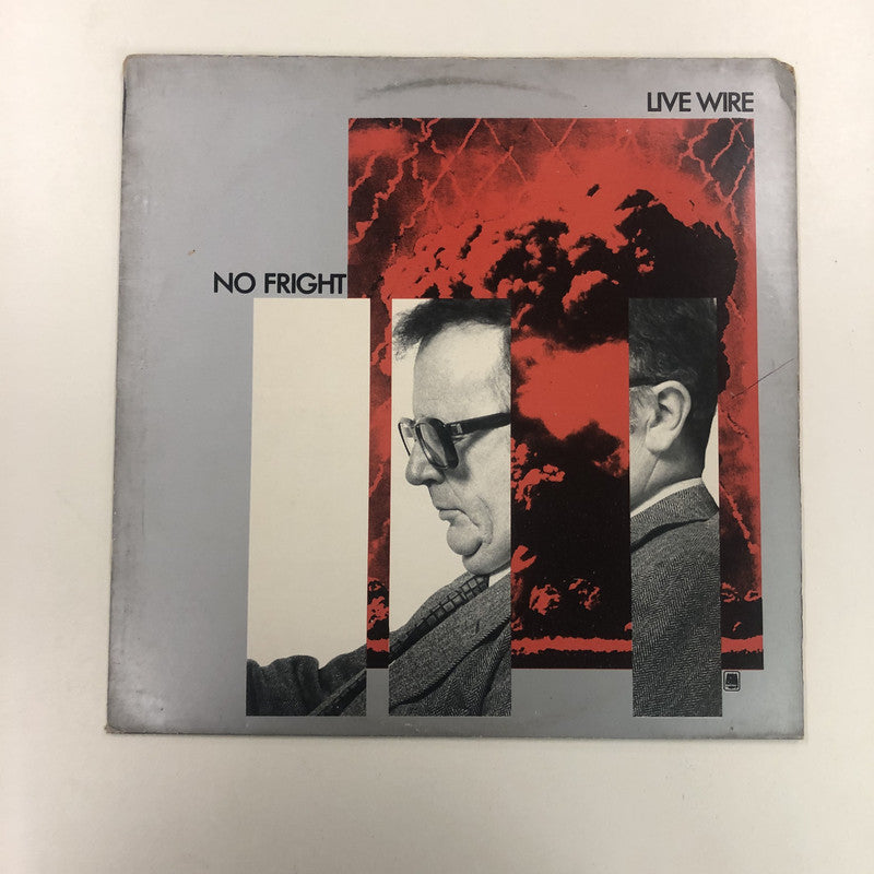 Live Wire - No Fright (LP, Album)