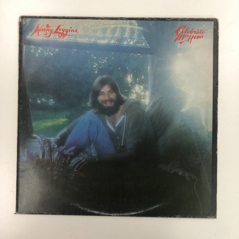 Kenny Loggins - Celebrate Me Home (LP, Album)