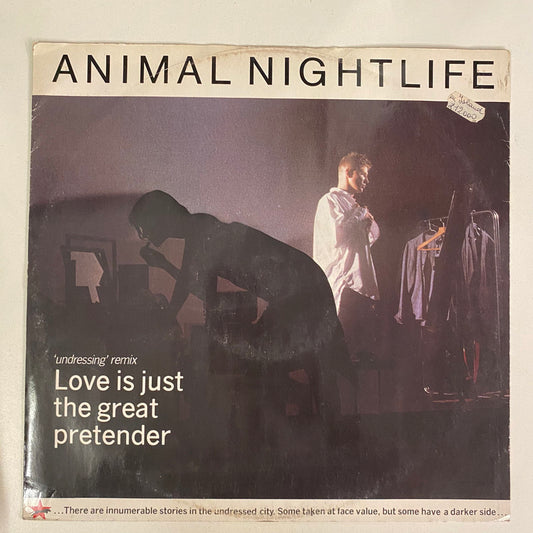 Animal Nightlife - Love Is Just The Great Pretender ('Undressing' Remix) (12")