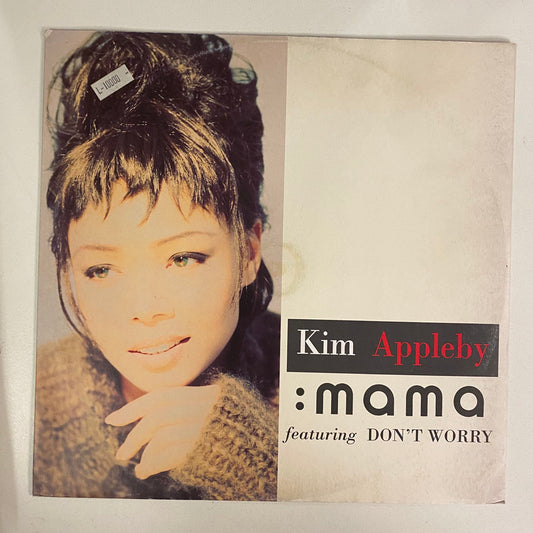 Kim Appleby - Mama / Don't Worry (12")