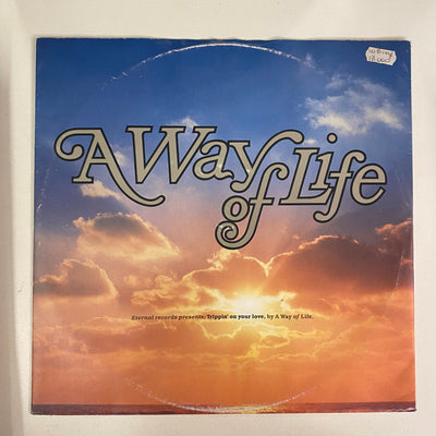 A Way Of Life - Trippin' On Your Love (12")