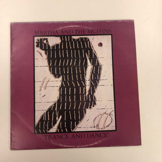 Martha And The Muffins - Trance And Dance (LP, Album)