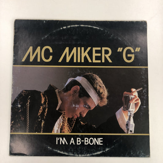 MC Miker "G" - I'm A B-Bone (LP, Album)