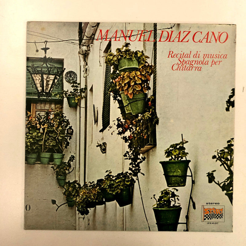 Manuel Diaz Cano - Recital di Musica Spagnola Per Chitarra (LP)