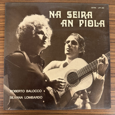 Roberto Balocco, Silvana Lombardo - Na Seira An Piola (LP, Album, Gat)
