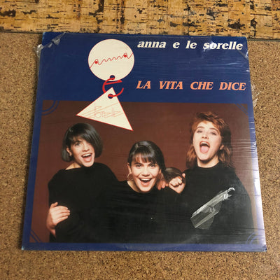 Anna E Le Sorelle - La Vita Che Dice (LP, Album)