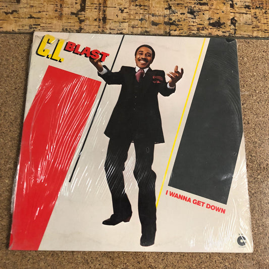 C.L. Blast - I Wanna Get Down (LP, Album)