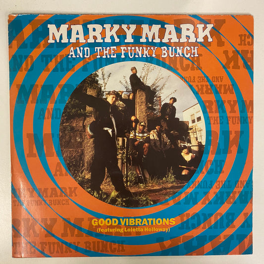 Marky Mark And The Funky Bunch Featuring Loletta Holloway - Good Vibrations (12")