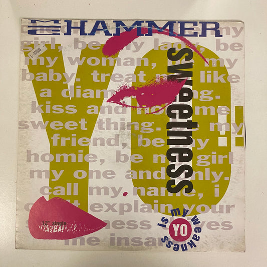 MC Hammer - Yo Sweetness (Is My Weakness) (12")