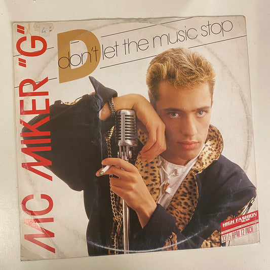 MC Miker G - Don't Let The Music Stop (12")