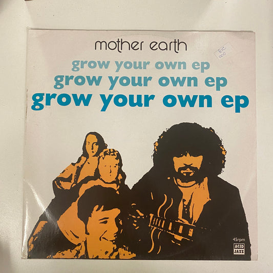 Mother Earth - Grow Your Own EP (12", EP)