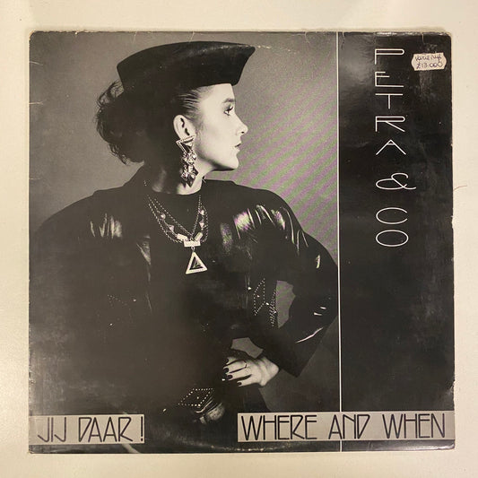 Petra & Co - Jij Daar ! / Where And When (12")