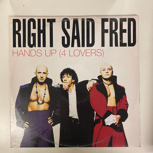 Right Said Fred - Hands Up (4 Lovers) (12")