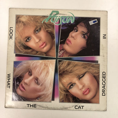 Poison - Look What The Cat Dragged In (LP, Album)