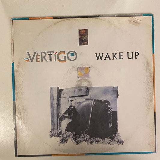 Vertigo - Wake Up (Don't Give Up) (12")