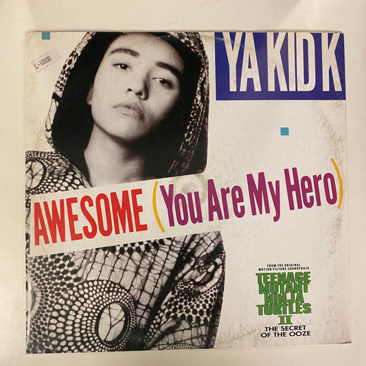 Ya Kid K - Awesome (You Are My Hero) (12")