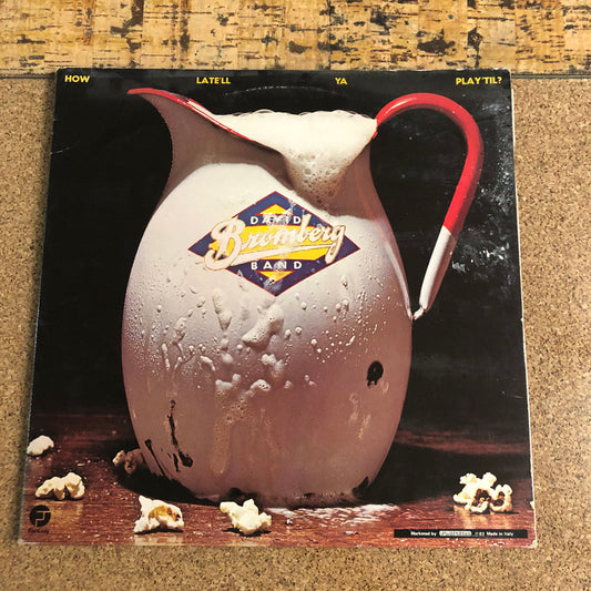 David Bromberg Band - How Late'll Ya Play 'Til (2xLP, Album)