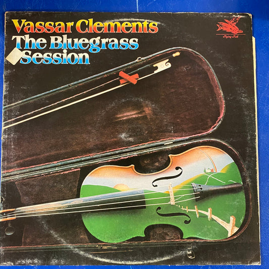 Vassar Clements - The Bluegrass Session (LP, Album)