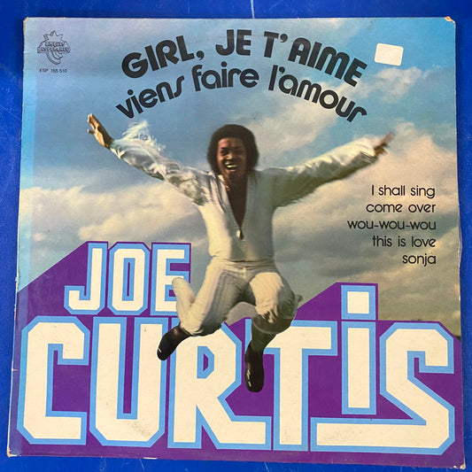 Joe Curtis - Girl, Je T'Aime - Viens Faire L'Amour (LP)