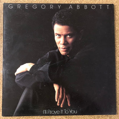 Gregory Abbott - I'll Prove It To You (LP, Album)
