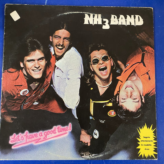 NH3 Band - Let's Have A Good Time (LP)