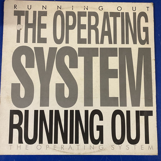 The Operating System - Running Out (LP, Album)