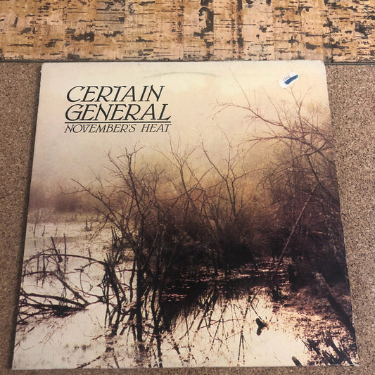 Certain General - November's Heat (LP, Album)