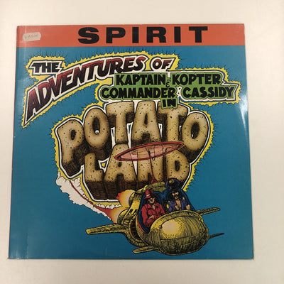 Spirit - The Adventures Of Kaptain Kopter & Commander Cassidy In Potato Land (LP, Album, Ele)