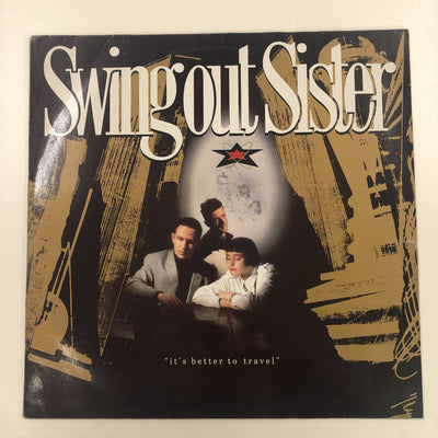 Swing Out Sister - It's Better To Travel (LP, Album)